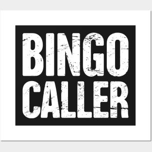 Distressed BINGO CALLER Posters and Art